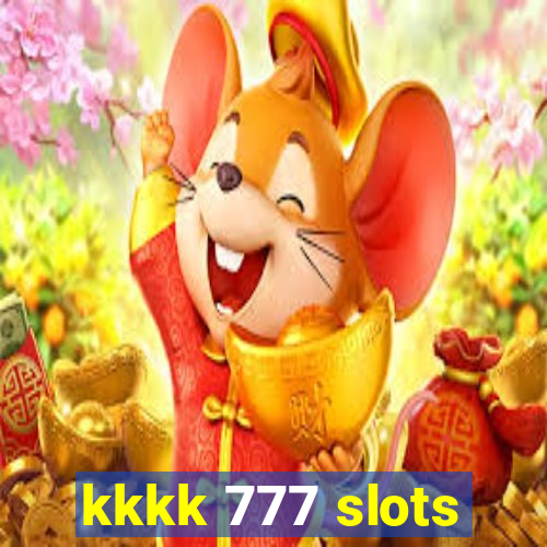 kkkk 777 slots